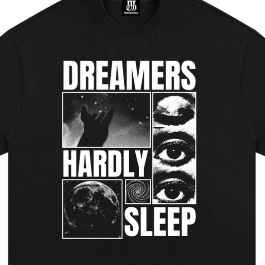 Dreamers hardly sleep - Premium Oversized Front Print Drop Shoulder Cotton T-Shirt