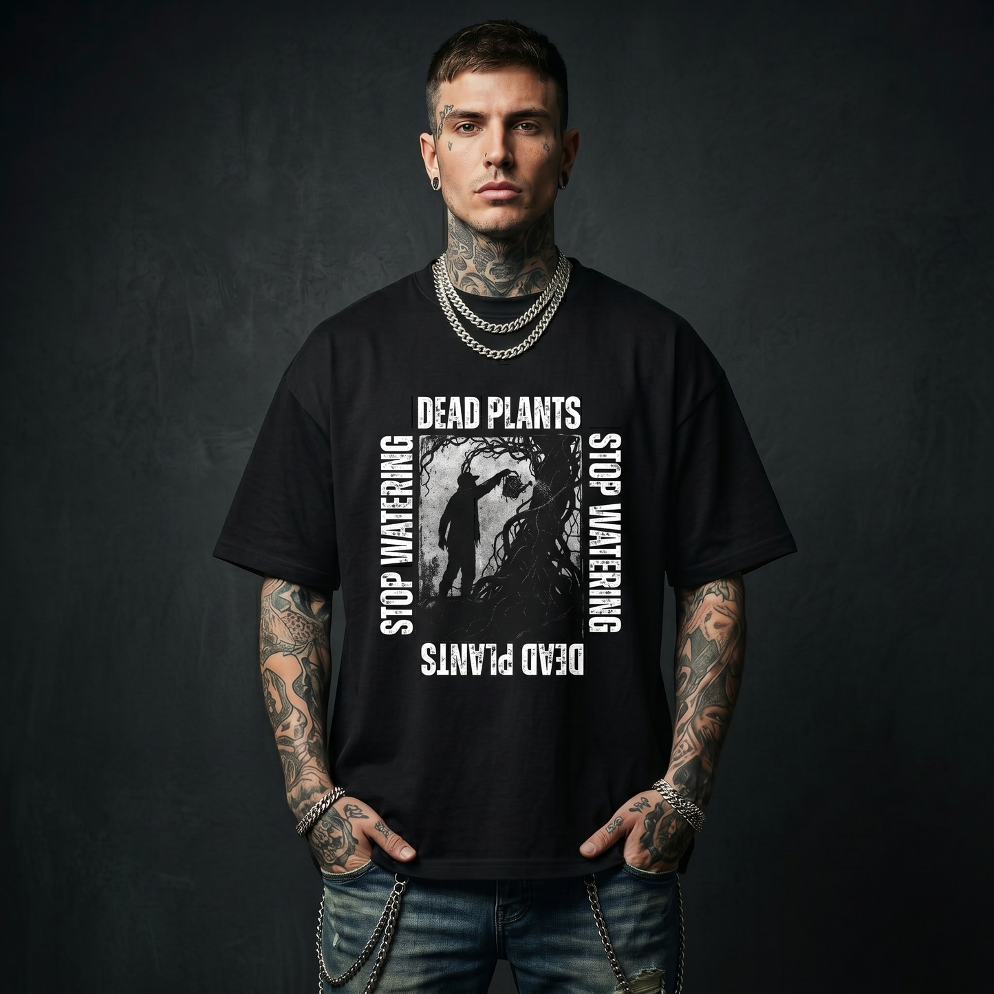 Stop Watering Dead Plants - Premium Oversized Front Print Drop Shoulder Cotton T-Shirt