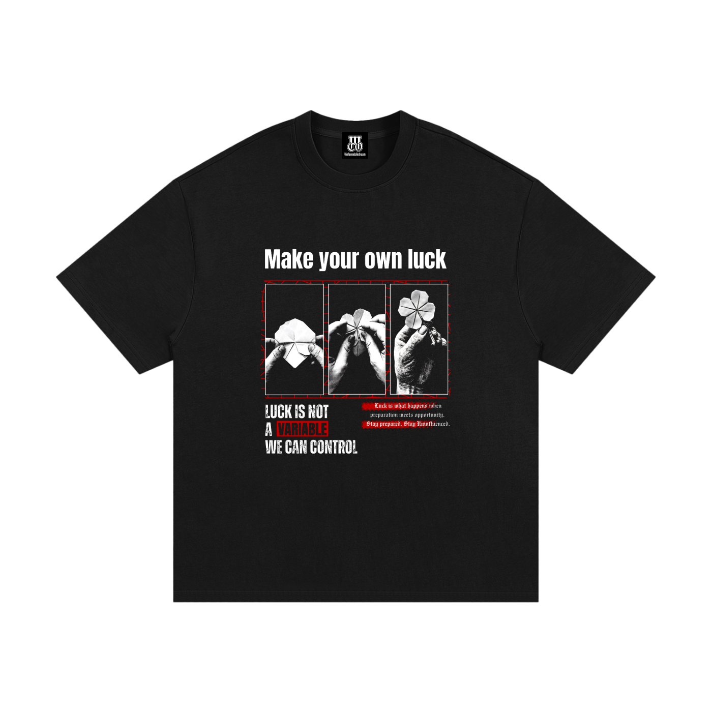 Make Your Own Luck - Premium Oversized Front Print Drop Shoulder Cotton T-Shirt