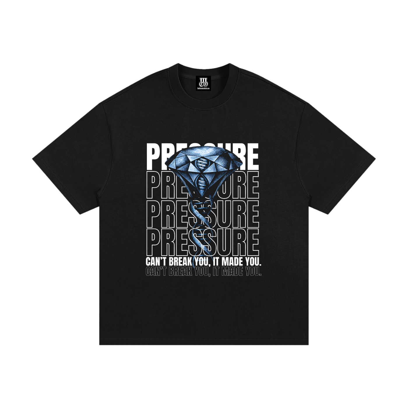 Pressure Made You - Premium Oversized Front Print Drop Shoulder Cotton T-Shirt