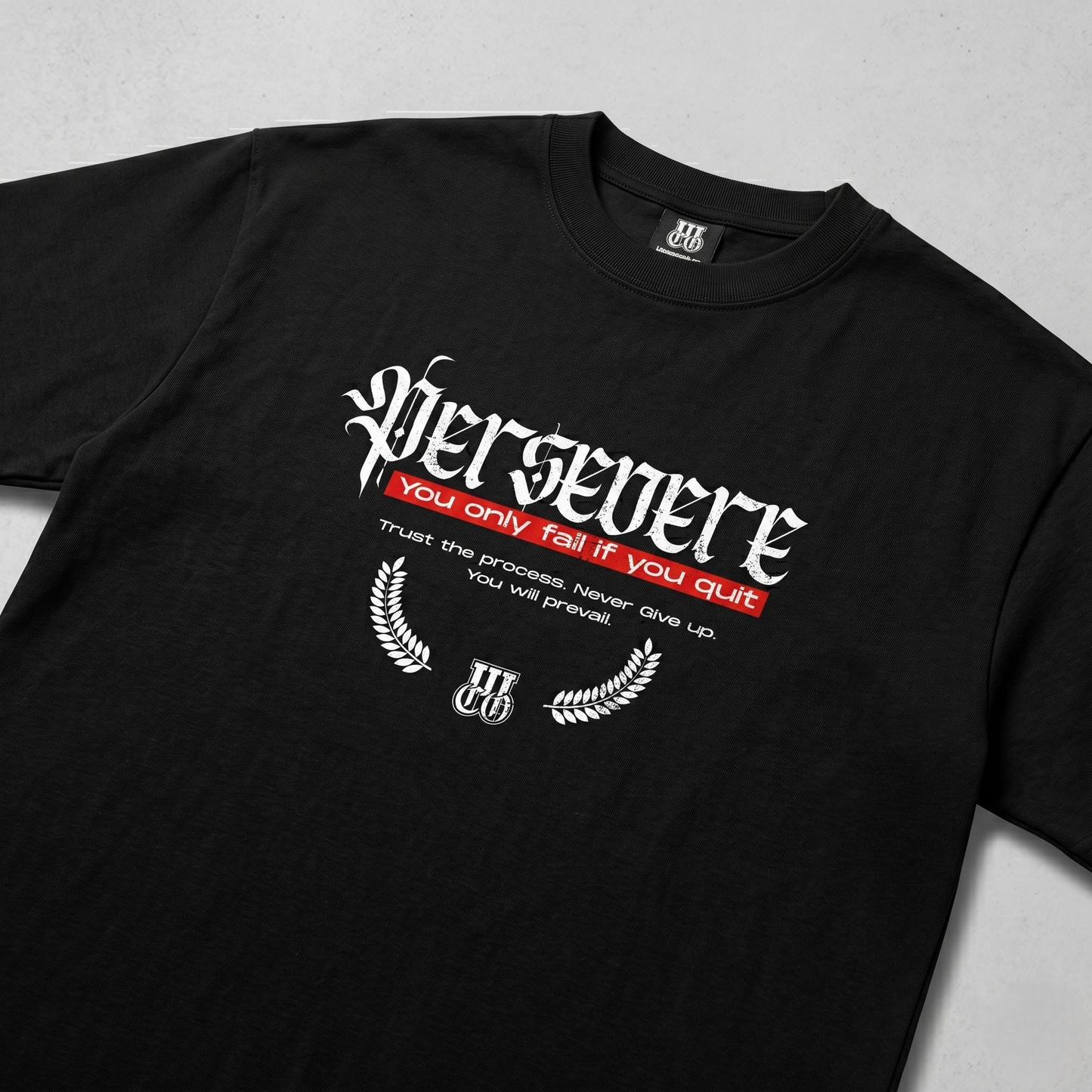 Persevere - Premium Oversized Front Print Drop Shoulder Cotton T-Shirt