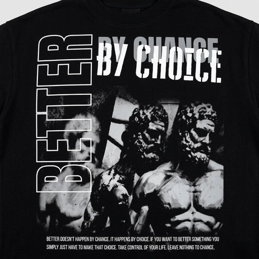 Better By Choice - Premium Oversized Front Print Drop Shoulder Cotton T-Shirt