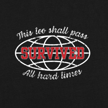Survived 100% Of Hard Times - Premium Oversized Front + Back Print Drop Shoulder Cotton T-Shirt