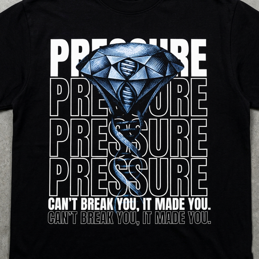 Pressure Made You - Premium Oversized Front Print Drop Shoulder Cotton T-Shirt