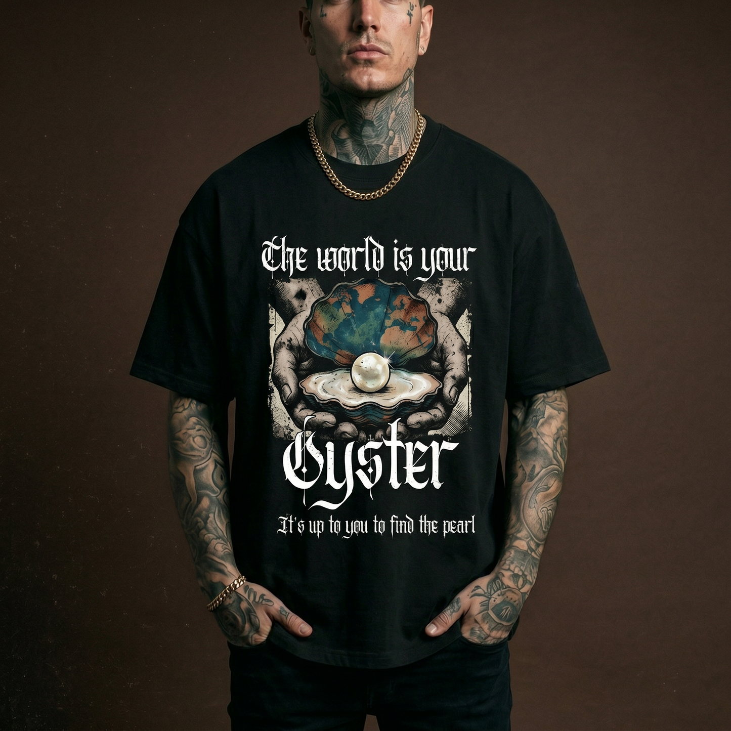 The World is Your Oyster - Premium Oversized Front Print Drop Shoulder Cotton T-Shirt
