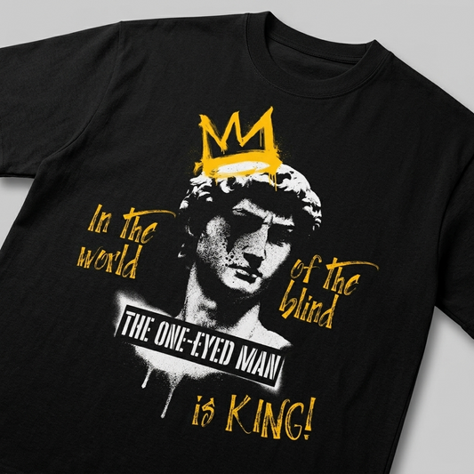 The One-eyed Man Is King - Premium Oversized Front Print Drop Shoulder Cotton T-Shirt
